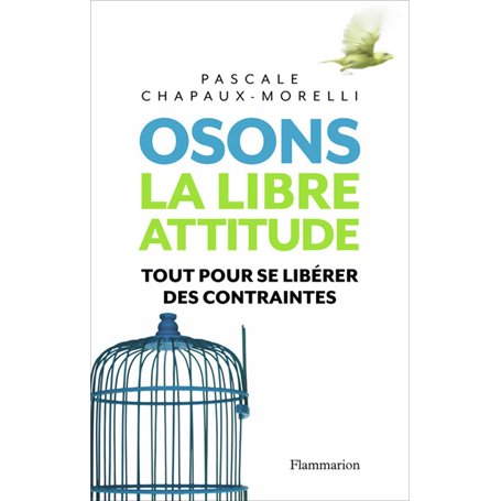 Osons la libre attitude