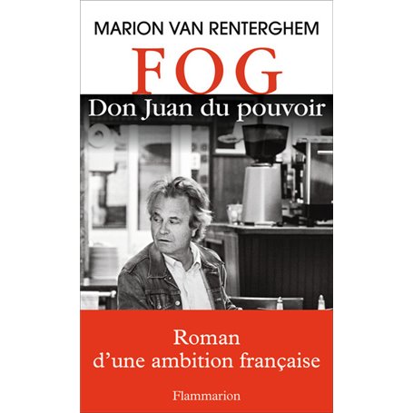 FOG - Don Juan du pouvoir