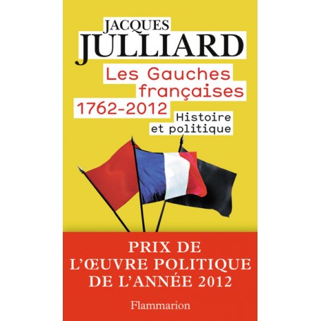 Les Gauches françaises 1762-2012