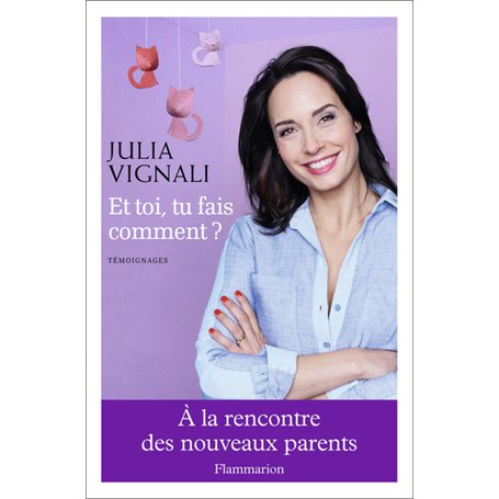 Et toi, tu fais comment ?