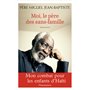 Moi, le père des sans famille