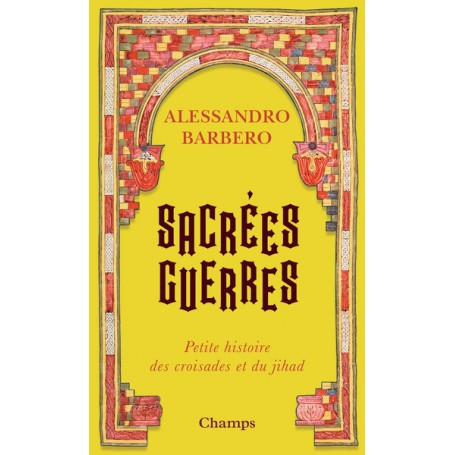 Sacrées guerres