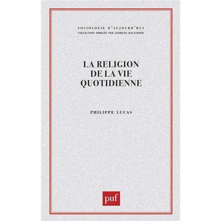 La religion de la vie quotidienne