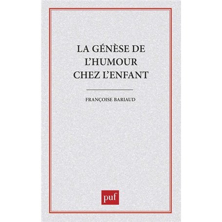 La Genèse de l'humour chez l'enfant