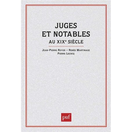 Juges et notables au XIXe siècle