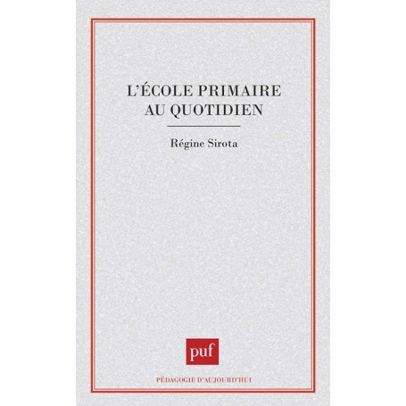 L'école primaire au quotidien