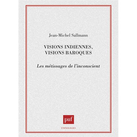 Visions indiennes, visions baroques