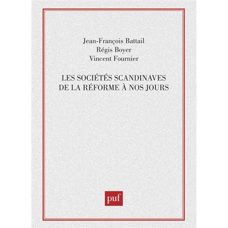 Les sociétés scandinaves de la Réforme à nos jours