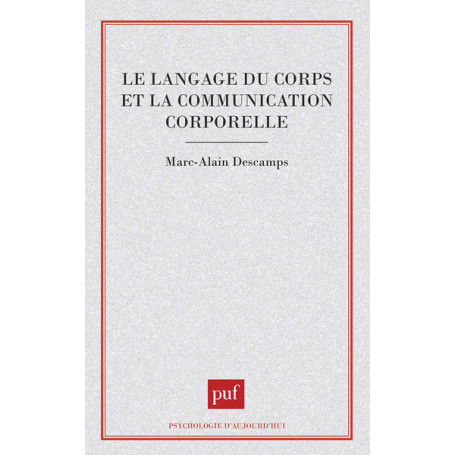 Le langage du corps et la communication corporelle