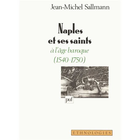 Naples et ses saints à l'âge baroque (1540-1750)