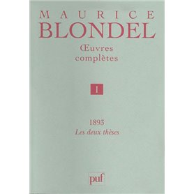 oeuvres complètes. Tome 1 - 1893. 2 thèses