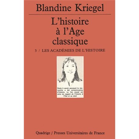 L'histoire de l'âge classique. Tome 3