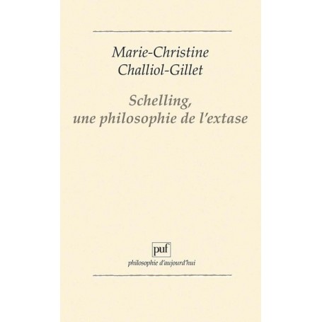 Schelling, une philosophie de l'extase