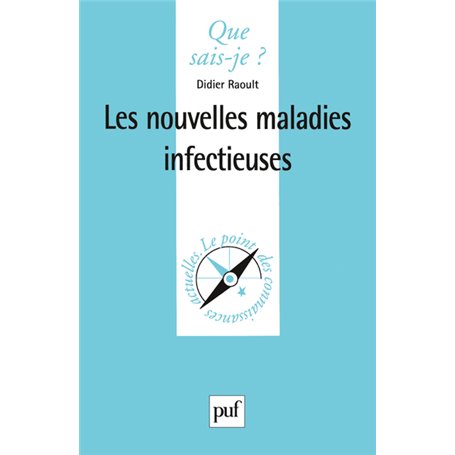 Les nouvelles maladies infectieuses