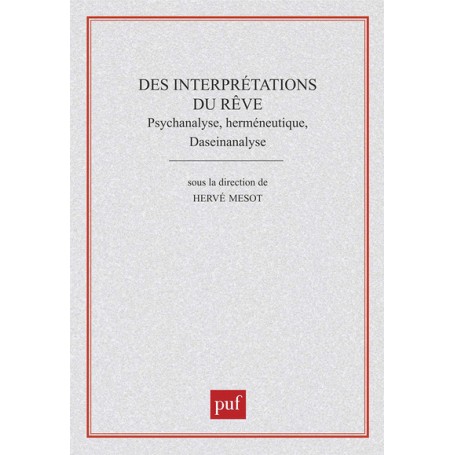 Des interprétations du rêve