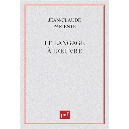 Le langage à l'oeuvre