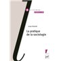 La pratique de la sociologie