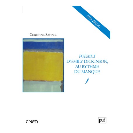 Poèmes d'Emily Dickinson, au rythme du manque