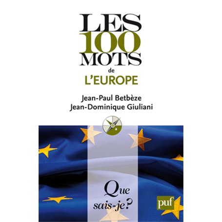 Les 100 mots de l'Europe