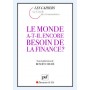 Le monde a-t-il encore besoin de la finance ?