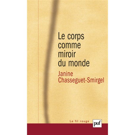 Le corps comme miroir du monde