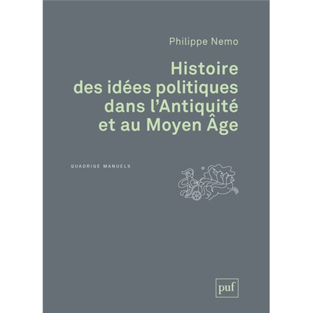 Histoire des idées politiques dans l'Antiquité et au Moyen Âge