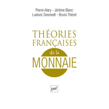 Théories françaises de la monnaie