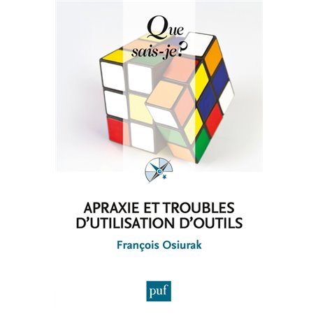 Apraxie et troubles d'utilisation d'outils