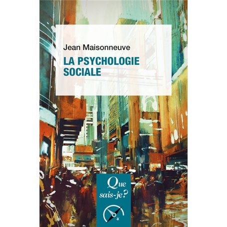 La psychologie sociale