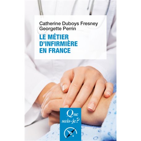 Le métier d'infirmière en France