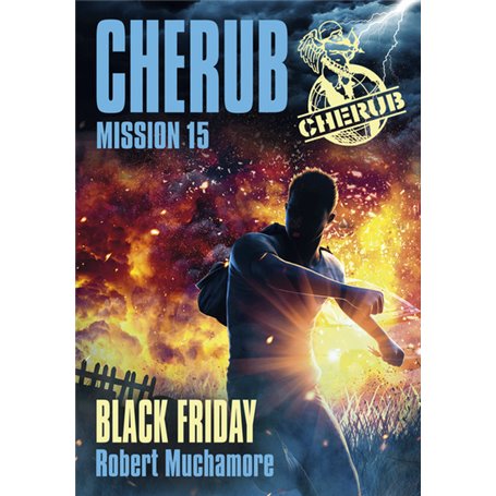 Cherub - Mission 15 : Black Friday