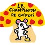 La vie en rond - Le Champignon de Chipoti