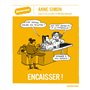 Encaisser !