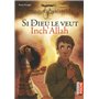 Si Dieu le veut Inch'Allah
