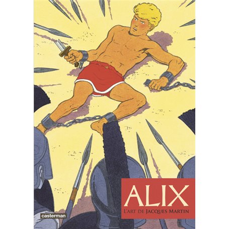 Alix, l'art de Jacques Martin