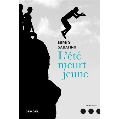 L'été meurt jeune