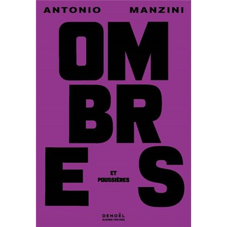 Ombres et poussières