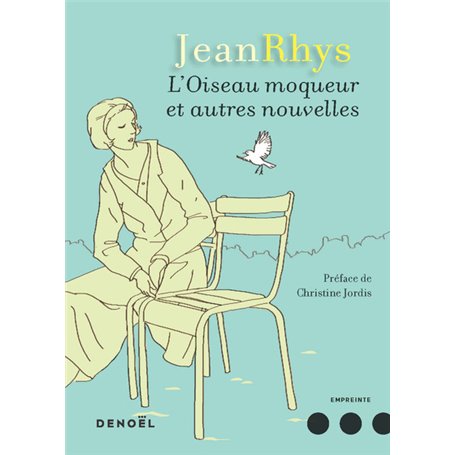 L'Oiseau moqueur et autres nouvelles