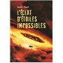 L'éclat d'étoiles impossibles