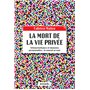 La Mort de la vie privée