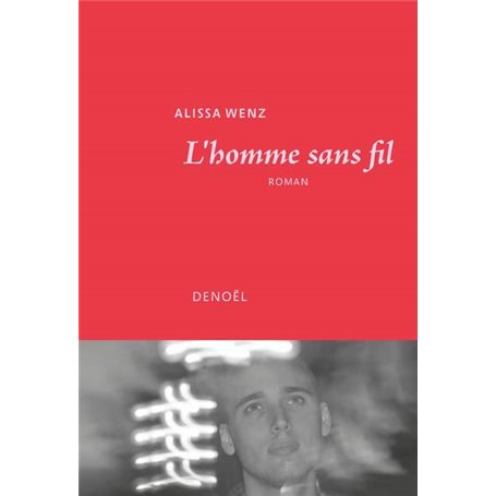 L'homme sans fil
