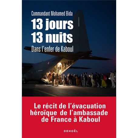 13 jours, 13 nuits dans l'enfer de Kaboul
