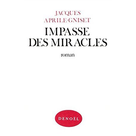 Impasse des miracles