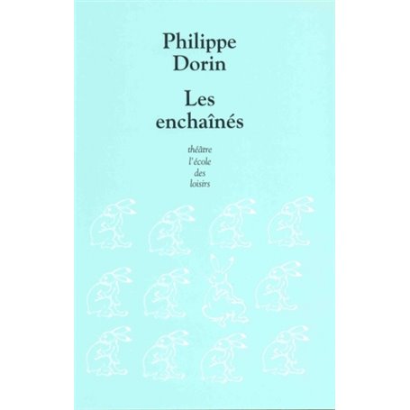 Enchaines (Les)