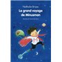 Grand voyage de minusman (Le)
