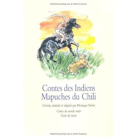 contes des indiens mapuches du chili