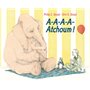 A-A-A-A-Atchoum !