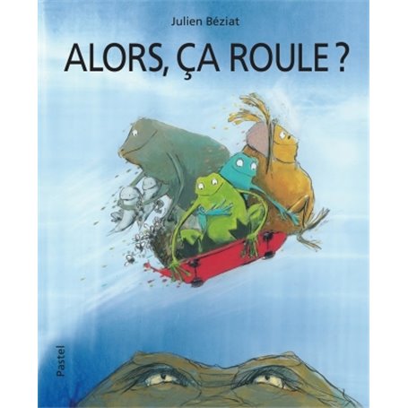 ALORS, CA ROULE ?