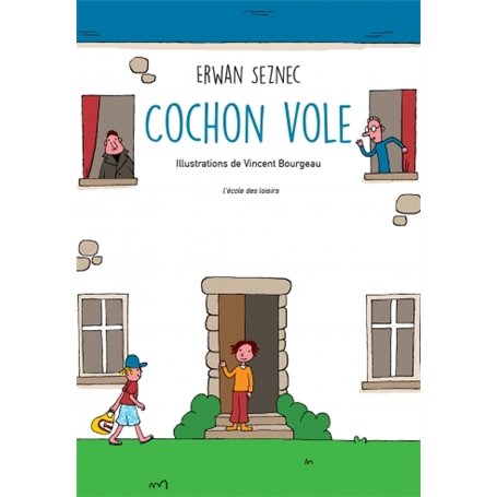 Cochon vole (Le)
