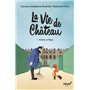 La vie de château - Tome 1 - Violette et Régis